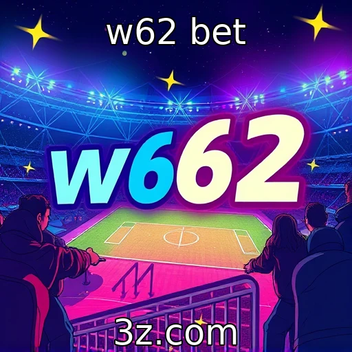 w62 bet Aposte com segurança: proteja seus dados em jogos online